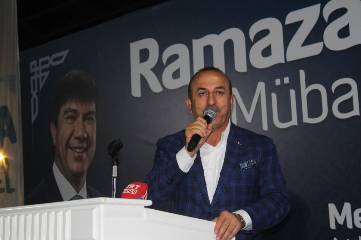 Bakan Çavuşoğlu: "Birliğe Türkiye\'nin İhtiyacı Var"