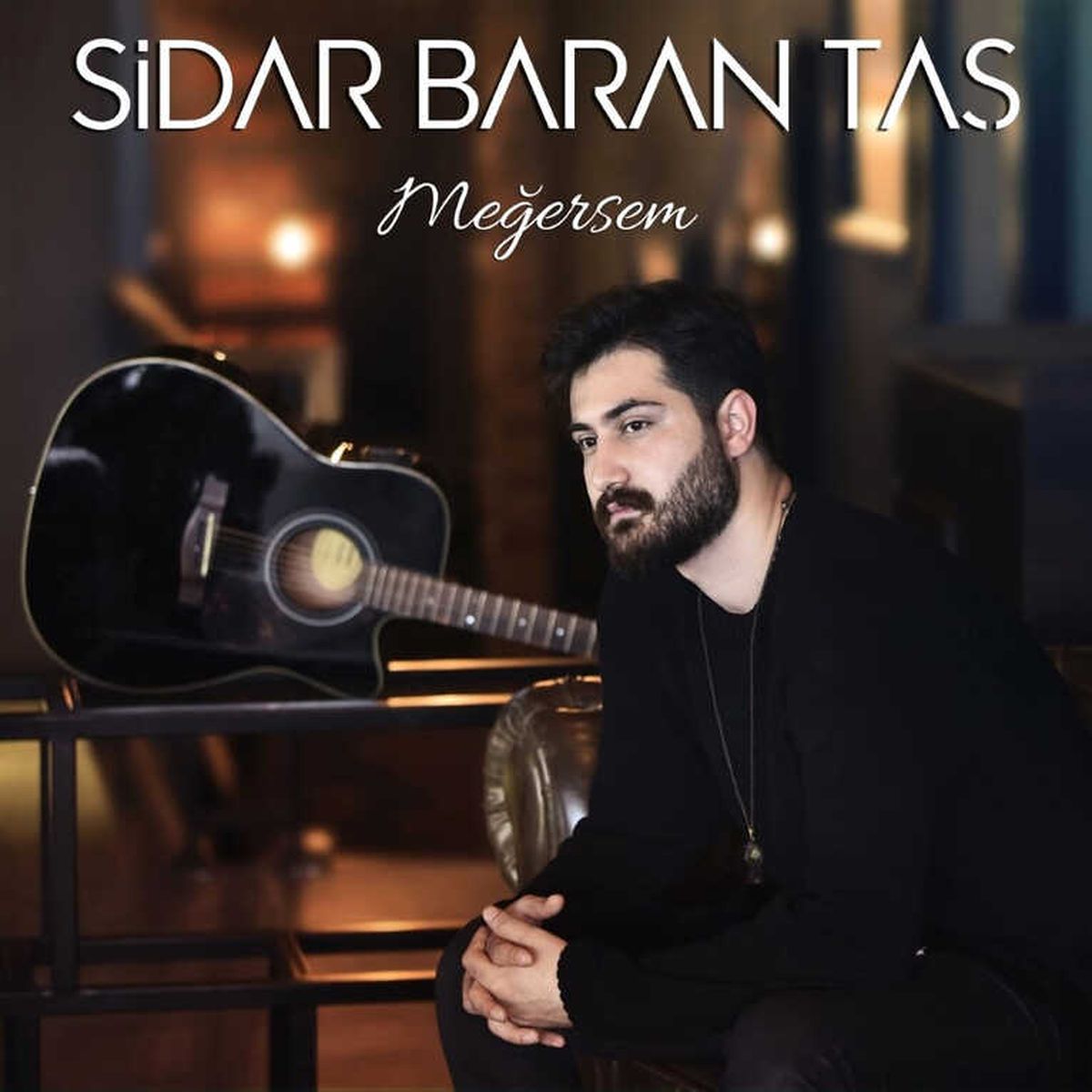 Sidar Baran Taş\'ın "Meğersem" Albümü Çıktı