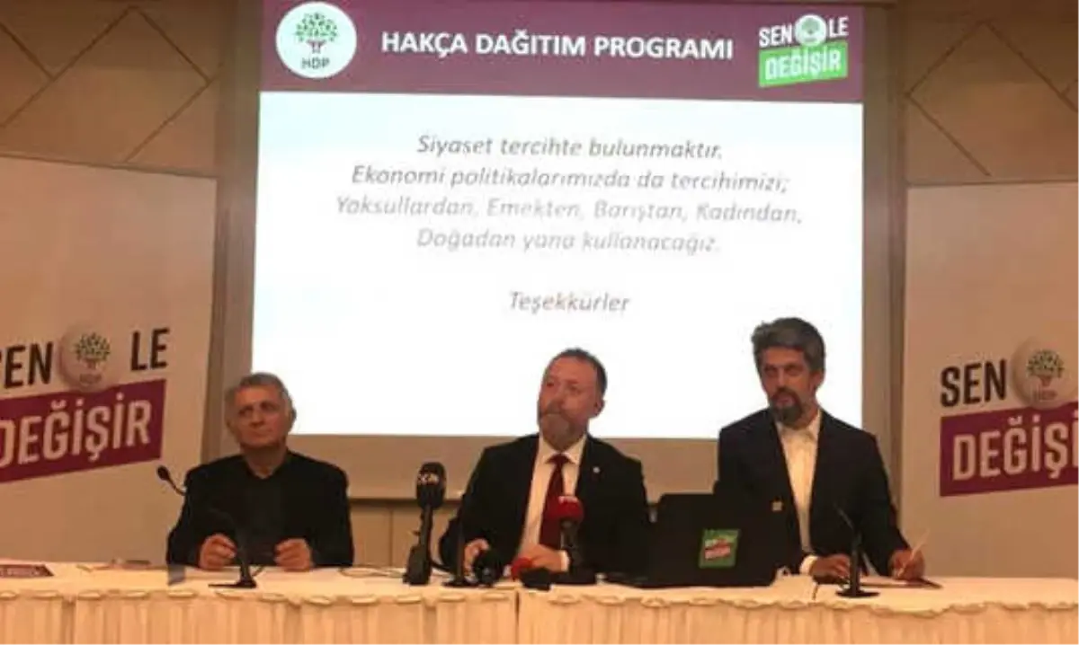 Hdp Ekonomi Bildirgesini Açıkladı