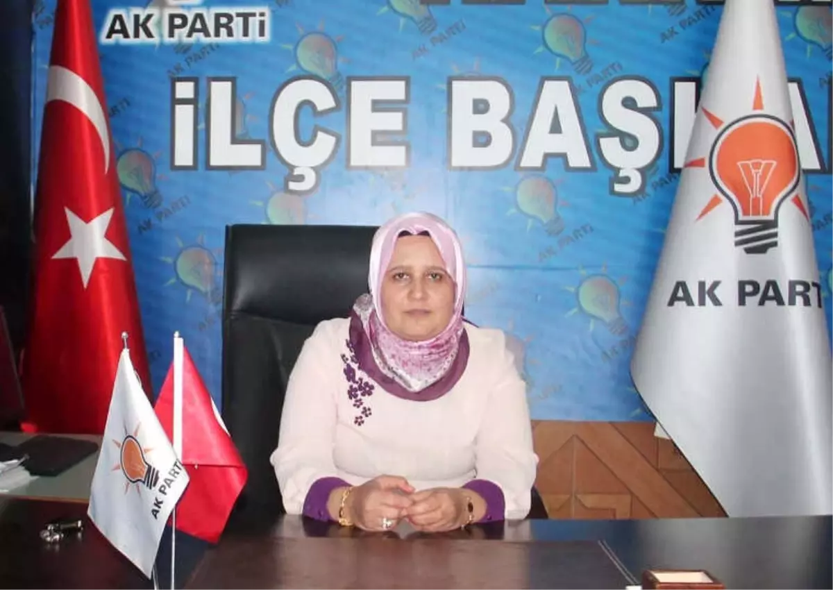 AK Parti Harran İlçe Kadın Kolları Başkanı Huriye Biter Açıklaması