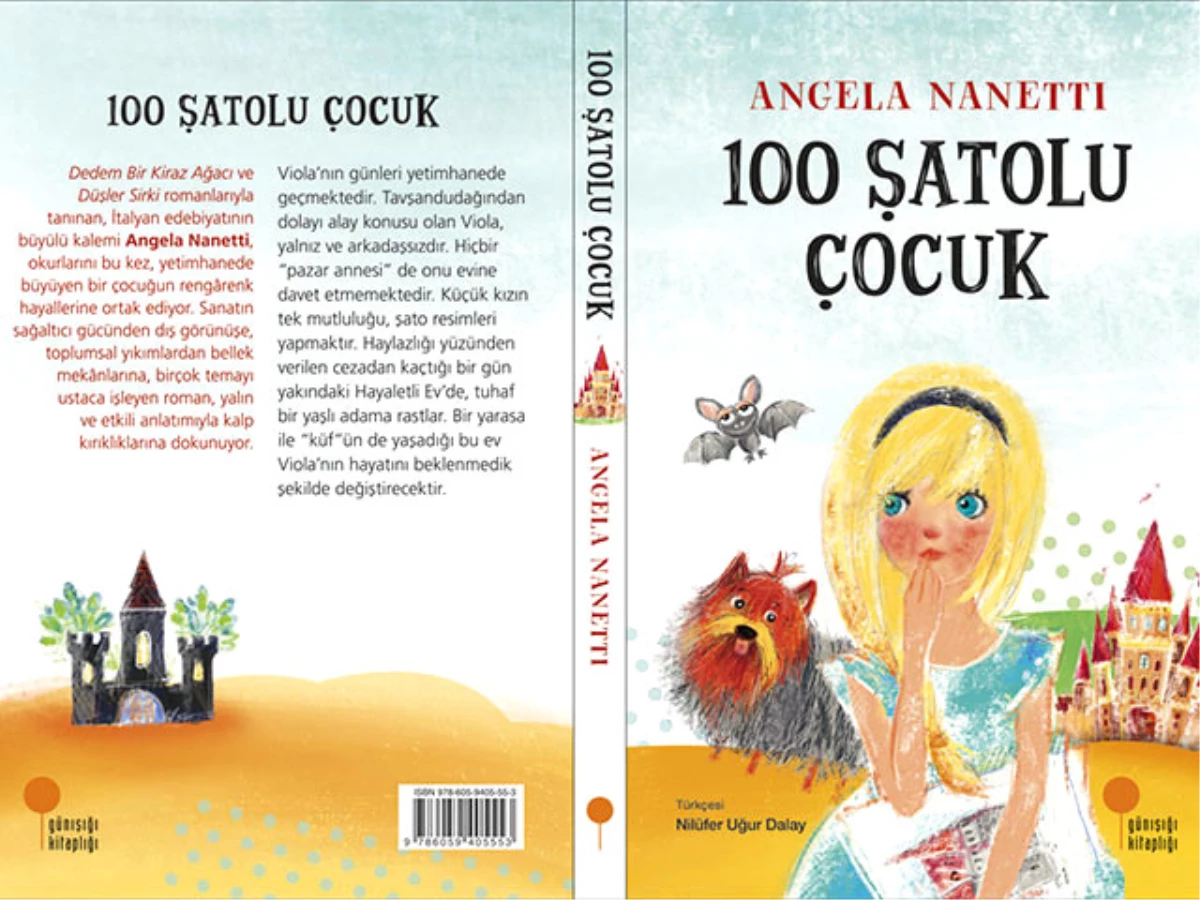 Angela Nanetti\'den Çocuklar İçin Büyülü Bir Roman 100 Şatolu Çocuk