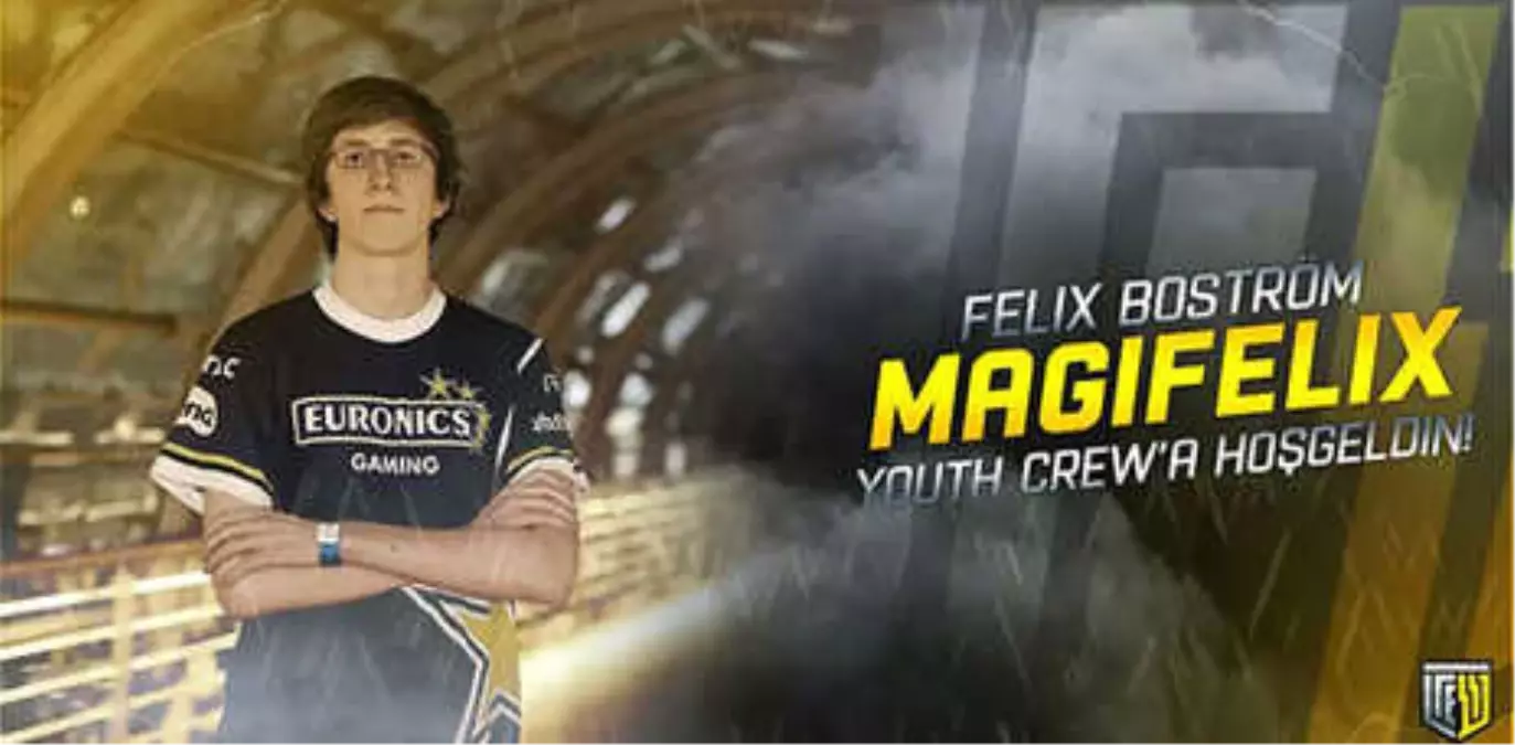 Felix "Magifelix" Boström Youthcrew\'da