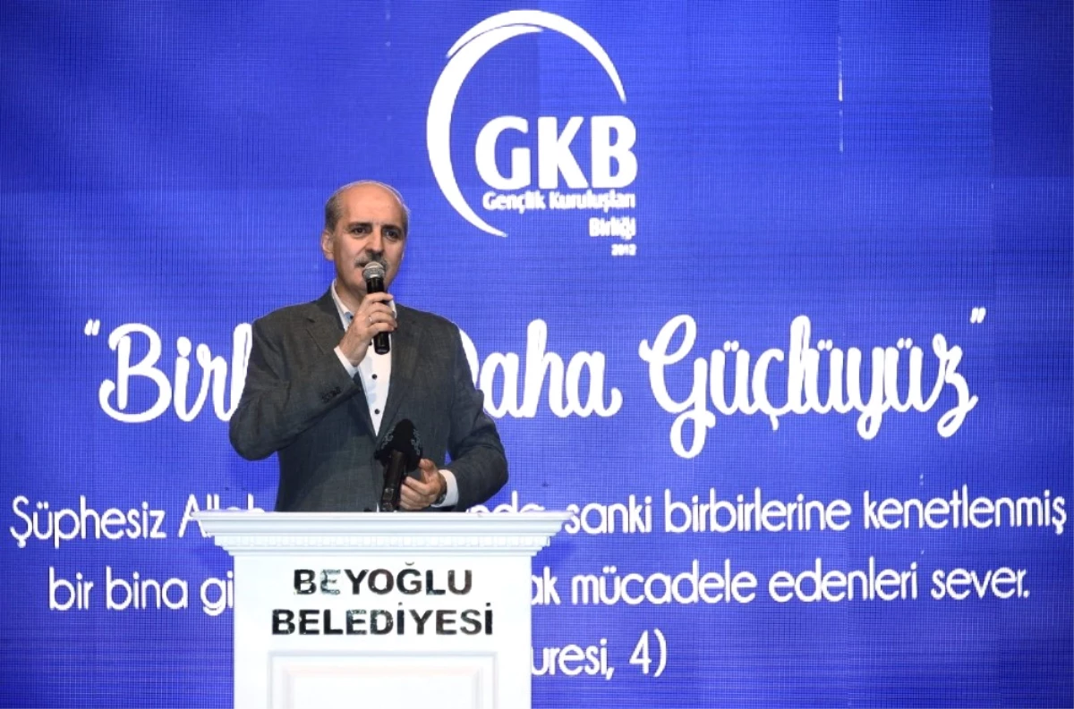 Bakan Kurtulmuş, "Dünyayı Bir Diyar-ı Huzur Haline Getireceğiz"