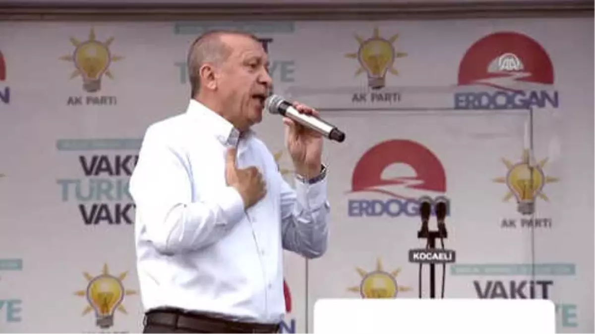 Cumhurbaşkanı Erdoğan: "24 Haziran\'da Benim Vatandaşım Yalan Üzerine Bir Şeyler Yapmaya Çalışanlara...