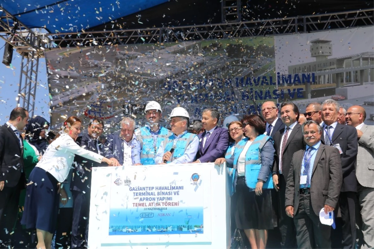 Gaziantep Havalimanı Yeni Terminal Binasının Temeli Törenle Atıldı