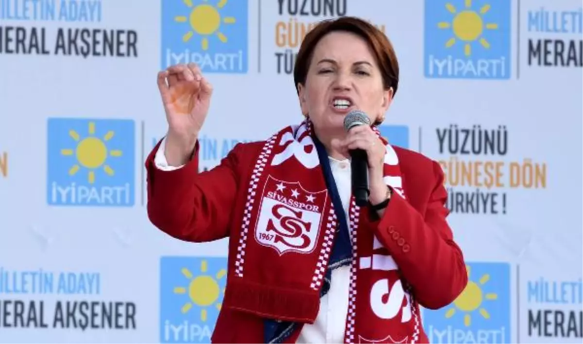 Meral Akşener: Erdoğan\'ın Beka Sorunu Var