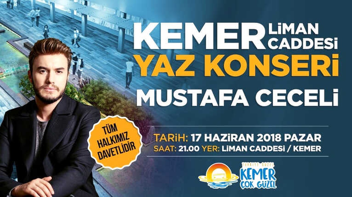 Kemer Mustafa Ceceli Konseri ile Yaza Merhaba Diyecek