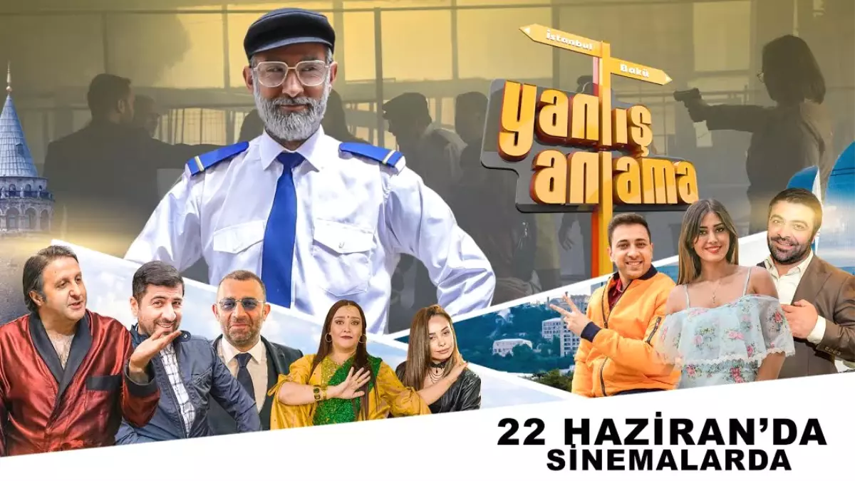 Yanlış Anlama 22 Haziran\'da Vizyona Giriyor