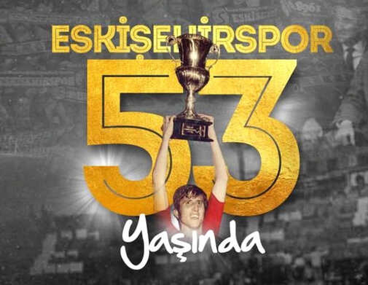 Eskişehirspor 53 Yaşında