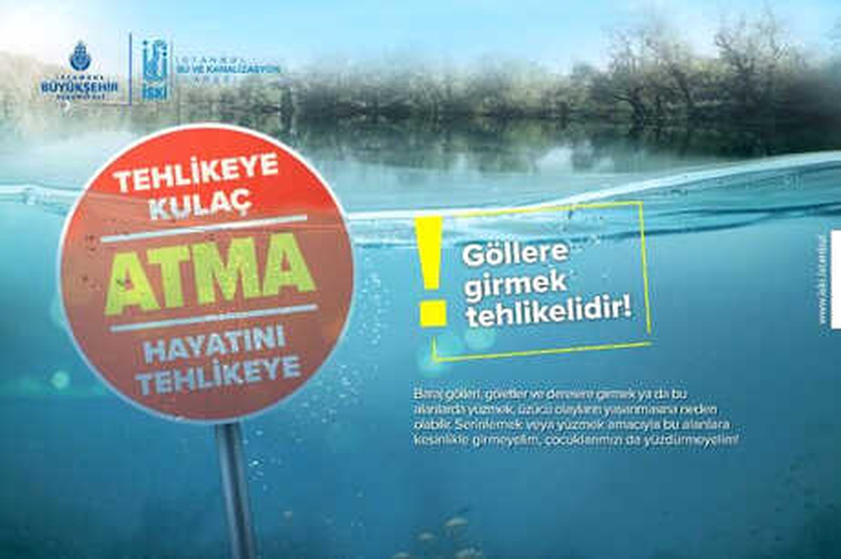 İSKİ\'den "Baraj Göllerine Girmeyin" Uyarısı