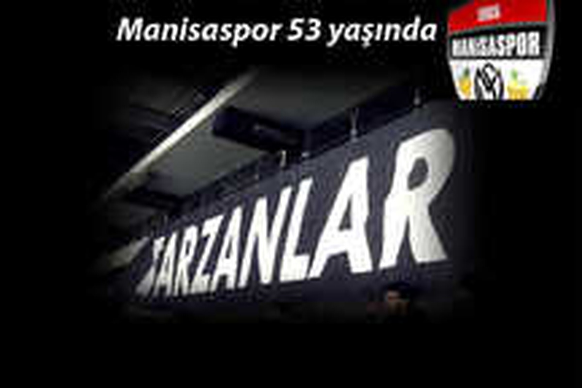 Manisaspor 53.\'cü Yılını Kutluyor