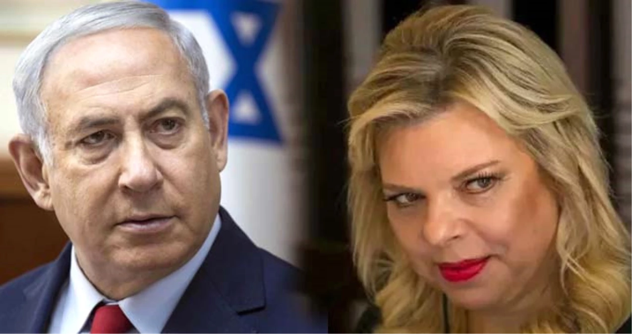 İsrail Başbakanı Binyamin Netanyahu\'nun eşi Sara Netanyahu, 100 Bin Dolarlık Yolsuzlukla Suçlanıyor!