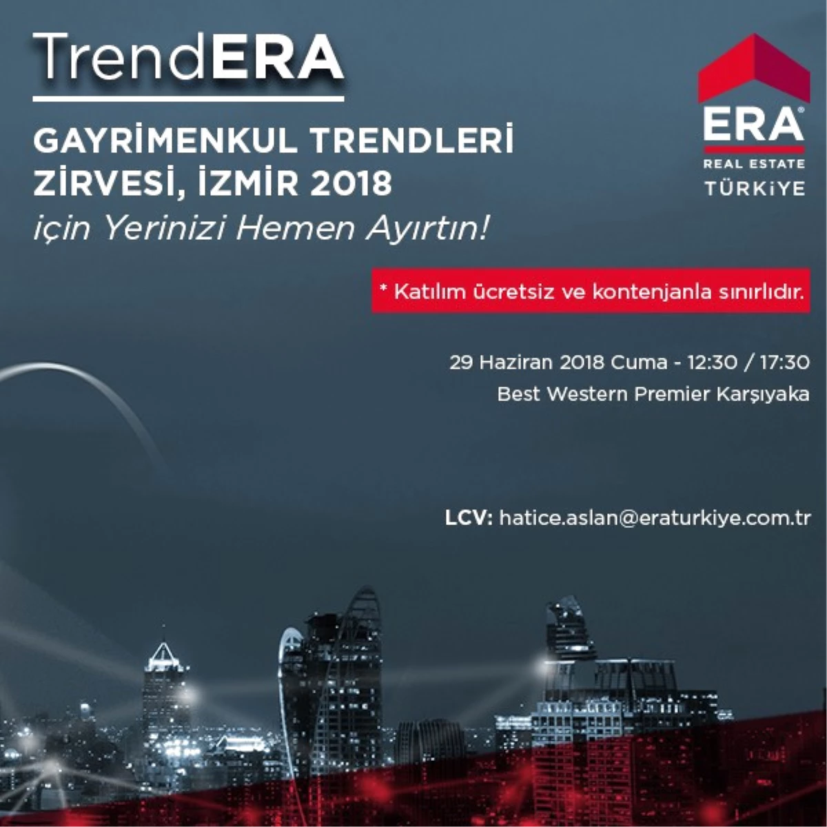 Era Gayrimenkul Türkiye İzmir\'in Nabzını Tutacak