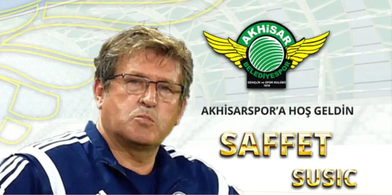 Akhisarspor\'da Safet Susic İmzaladı