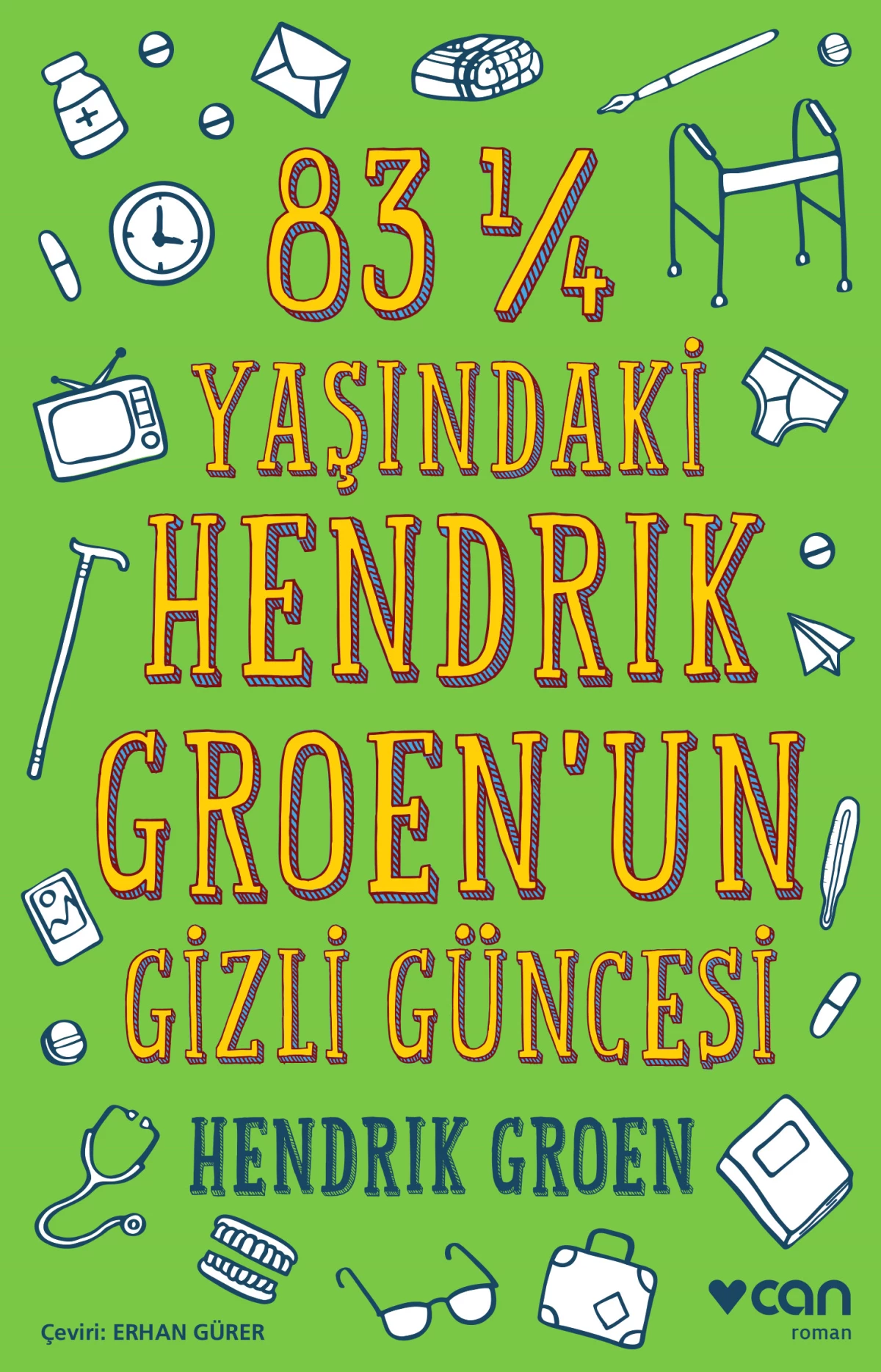 83 ¼ Yaşındaki Hendrik Groen\'un Gizli Güncesi!
