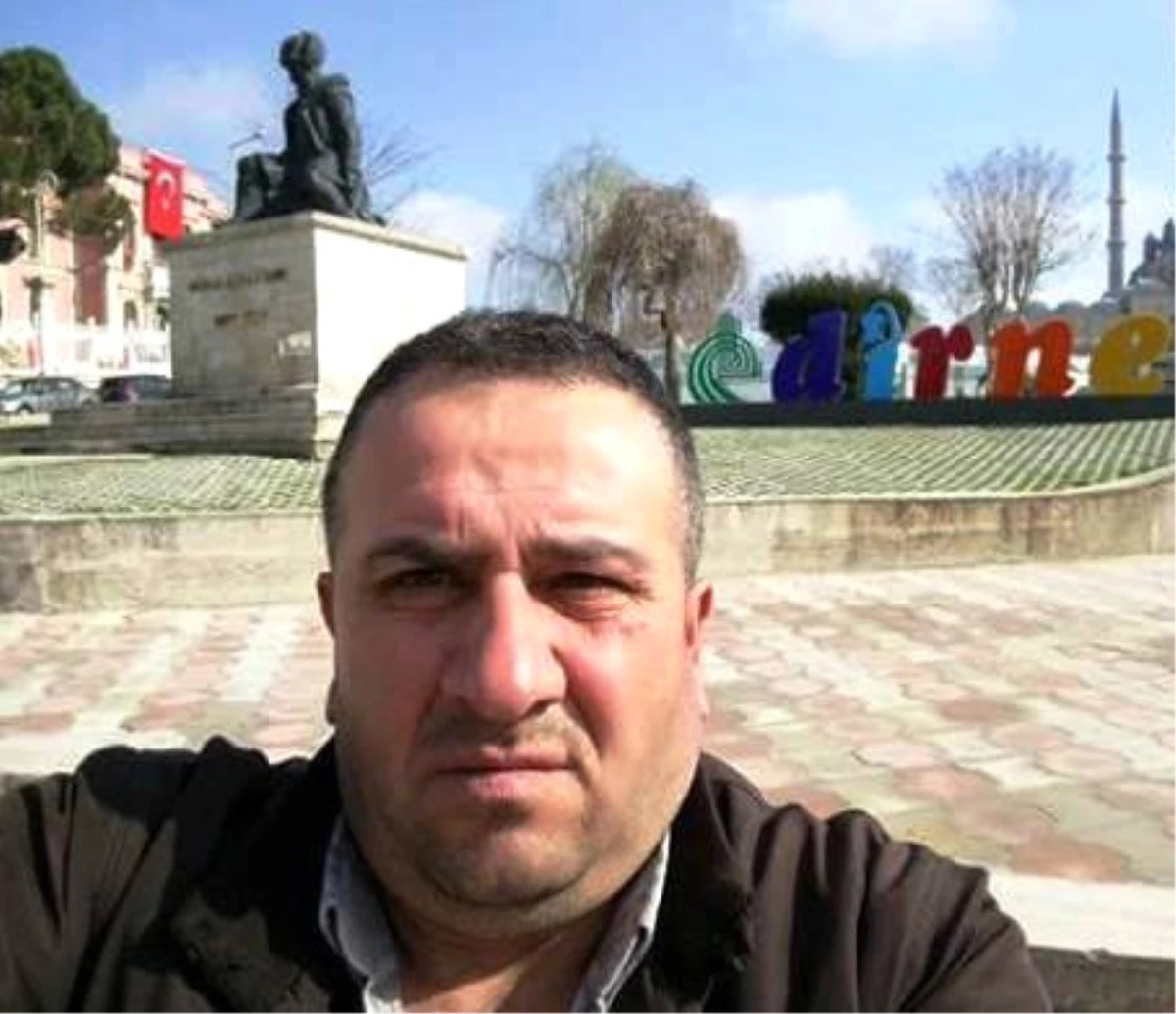 Edirne\'de 50 Yaşındaki Şahıs Kayıp