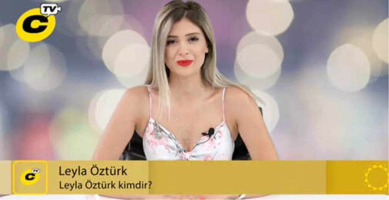 Leyla Öztürk Kimdir?