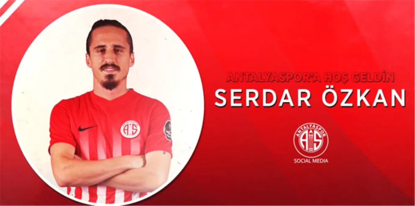 Serdar Özkan, Antalyaspor\'da!