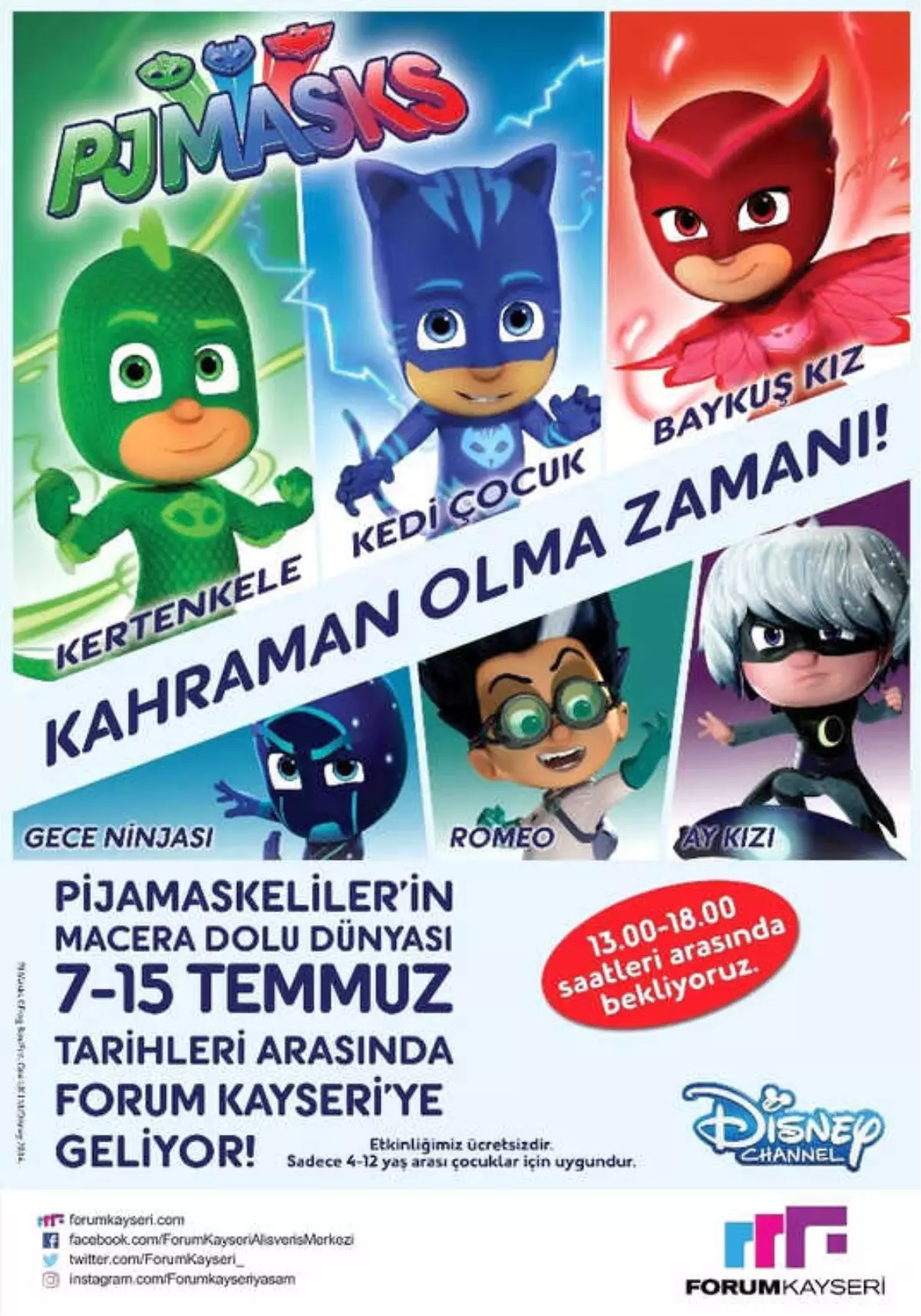 Pijamaskeliler\'in Maceralı Dünyası Forum Kayseri\'de