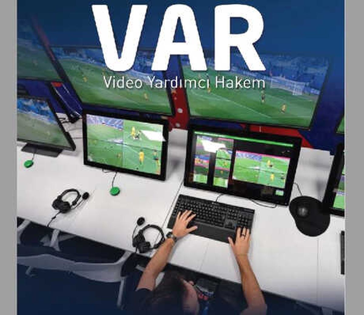 Tff\'den Ayrıntılı Var Tanıtımı