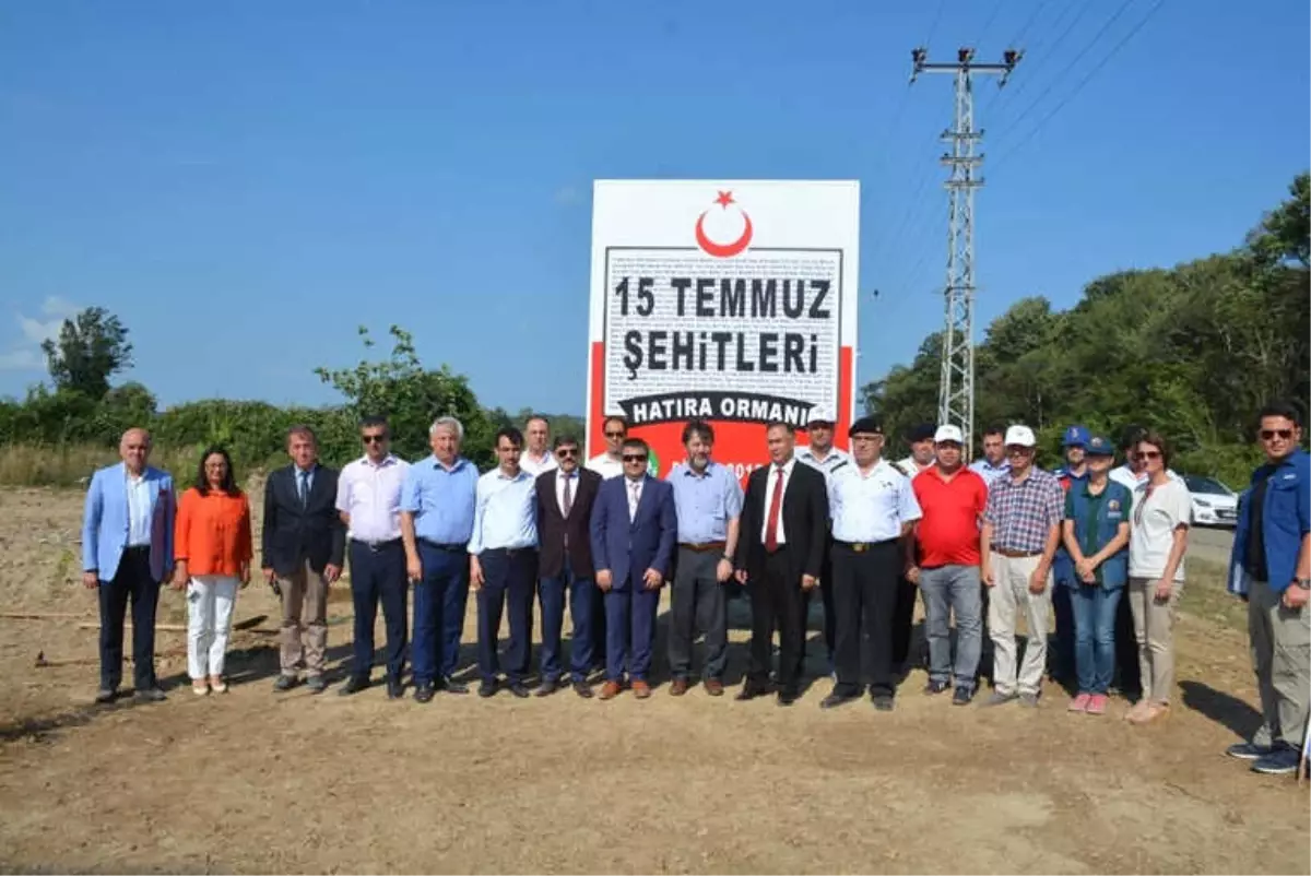 15 Temmuz Şehitleri Hatıra Ormanı Açılışı Yapıldı