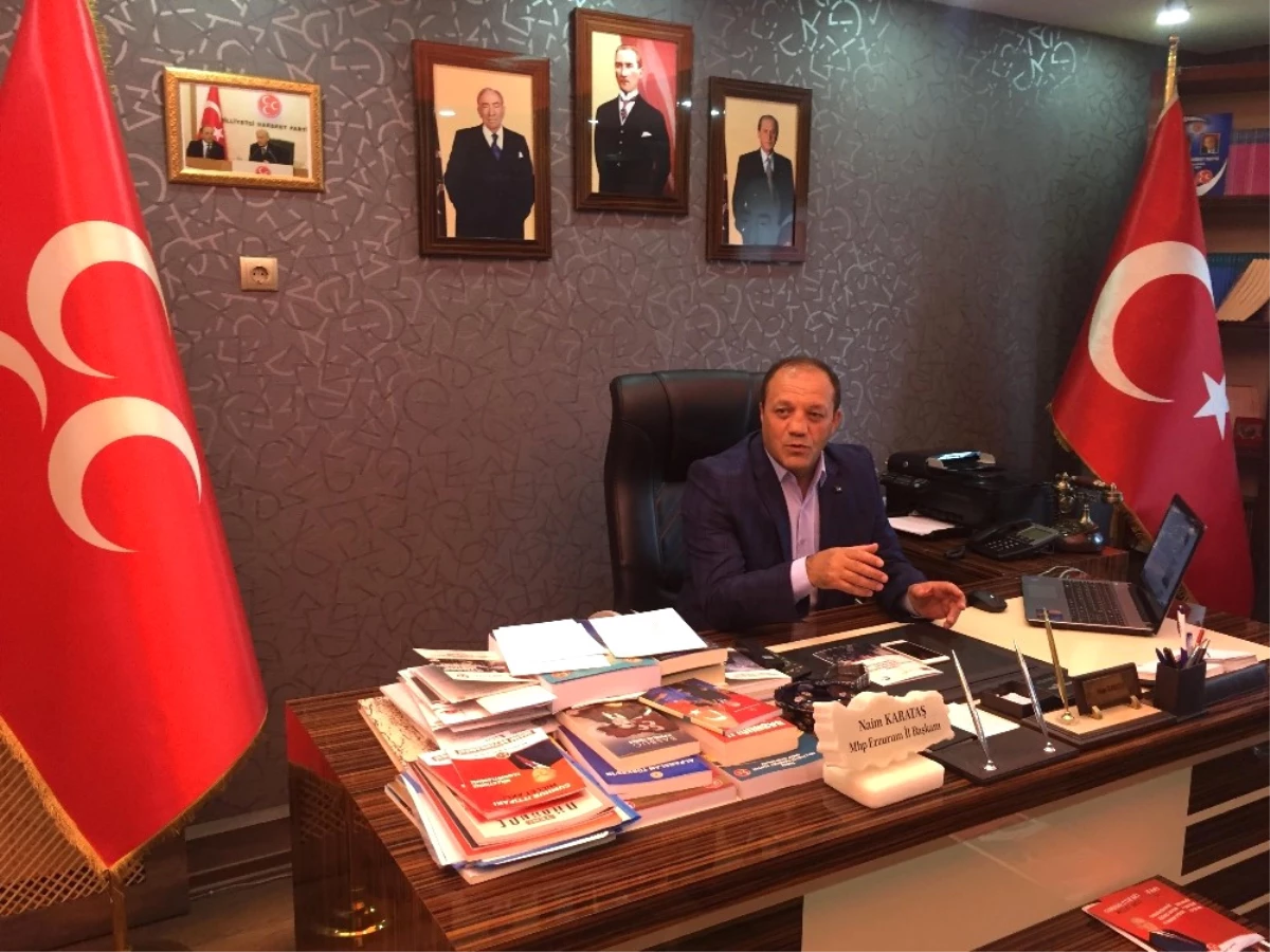 MHP İl Başkanı Karataş\'tan 15 Temmuz Mesajı