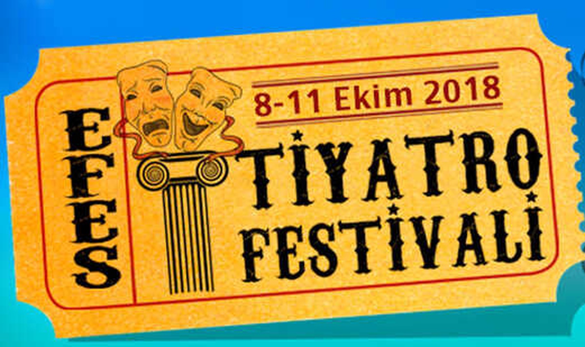 Efes Tiyatro Festivali Düzenleniyor