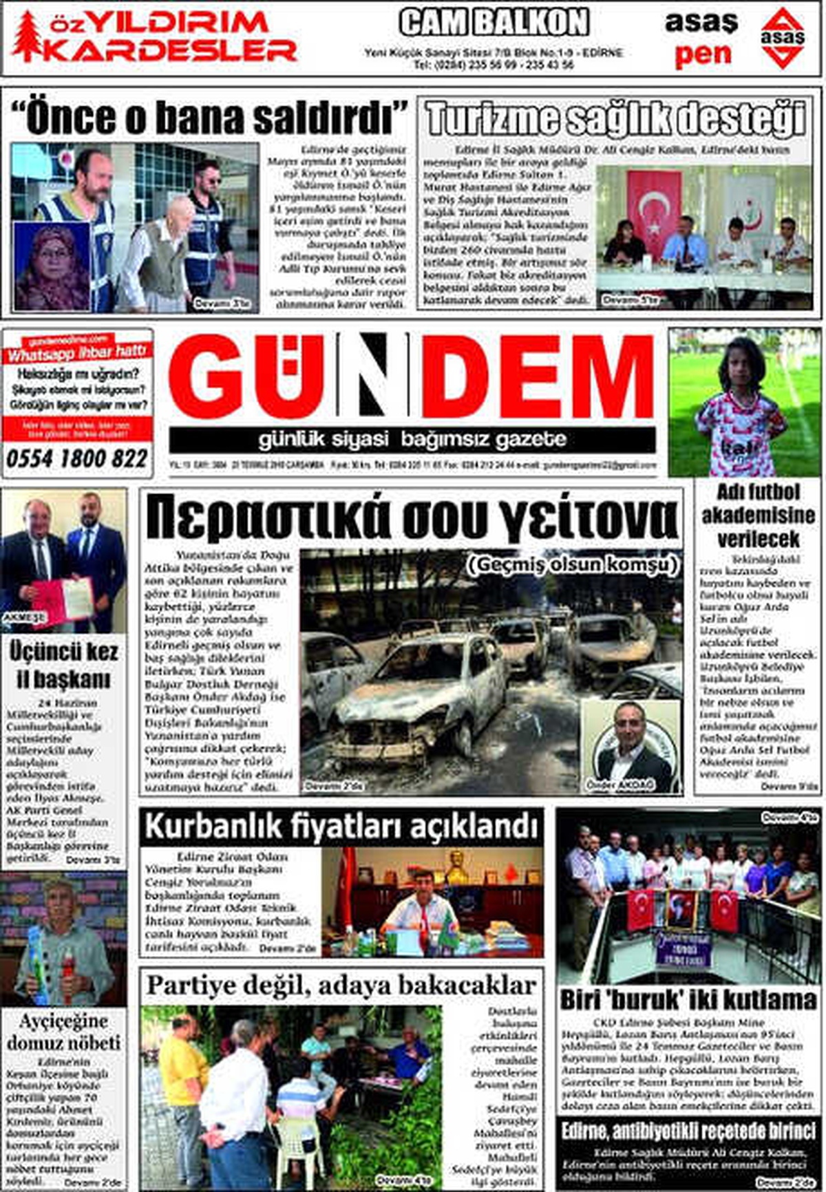 Edirne\'de Yerel Gazeteler, Yunanca \'Geçmiş Olsun Komşu\' Başlığıyla Çıktı