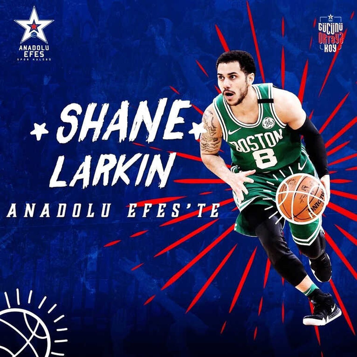 Anadolu Efe, Shane Larkin\'i Kadrosuna Kattı