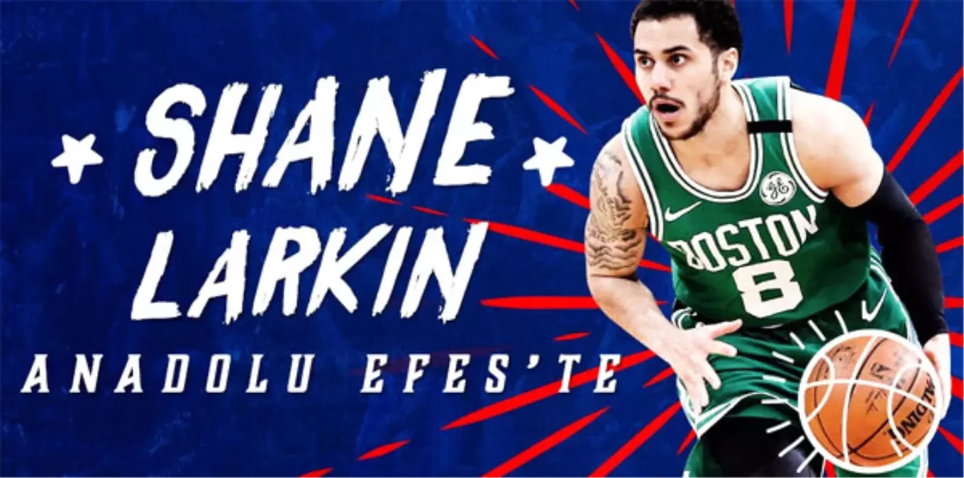 Shane Larkin Anadolu Efes\'te