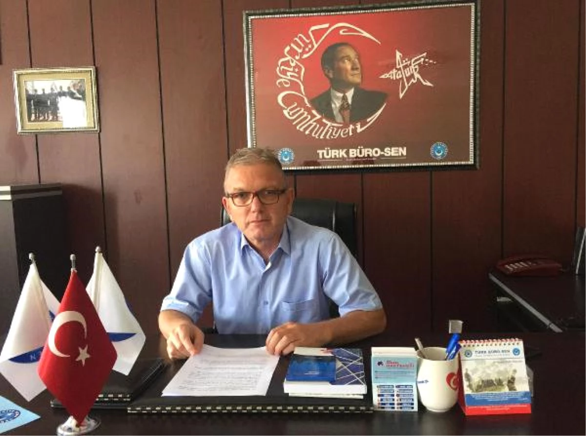 Türk Büro-Sen\'den, Mal Müdürlüğü Personelinin Alıkonulmasına Kınama