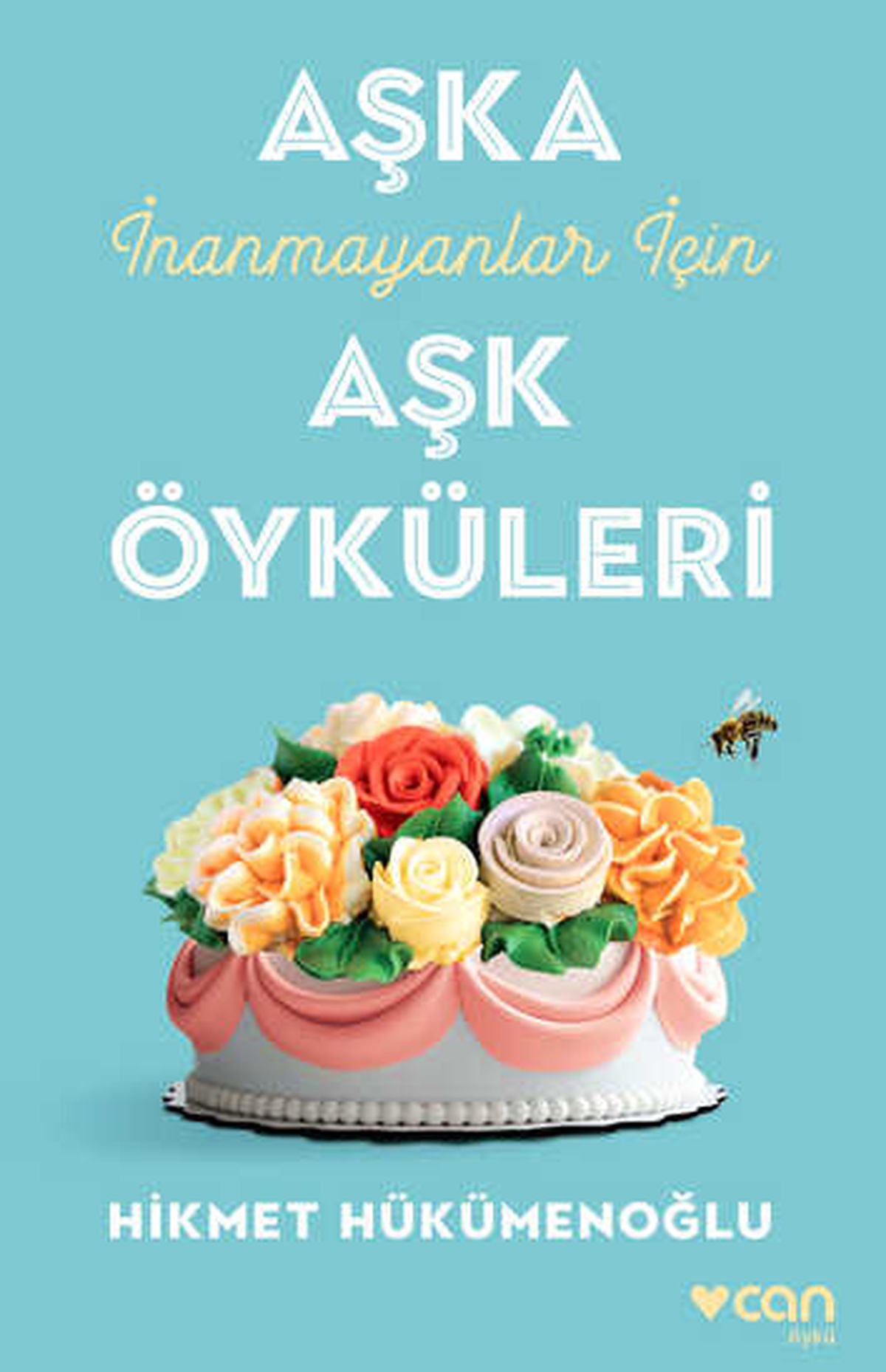 Hikmet Hükümenoğlu\'ndan Aşka İnanmayanlar İçin Aşk Öyküleri