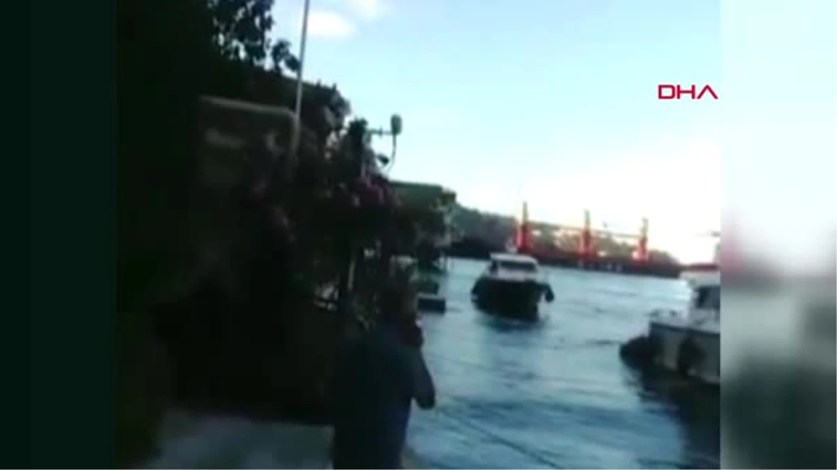İstanbul Geminin Sürüklenme Anı Kamerada