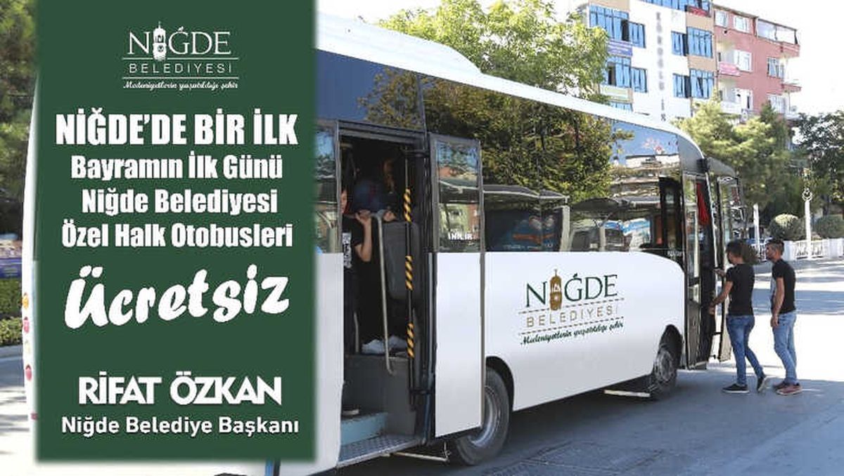 Niğde\'de Bayramın İlk Günü Otobüsler Ücretsiz