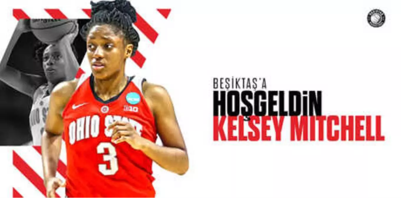 Beşiktaş, Kelsey Mitchell\'i Transfer Etti