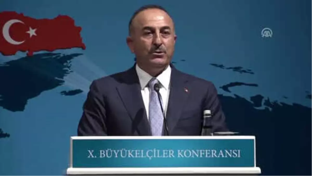 Dışişleri Bakanı Çavuşoğlu: "Terörle Mücadelemiz Sürecek"