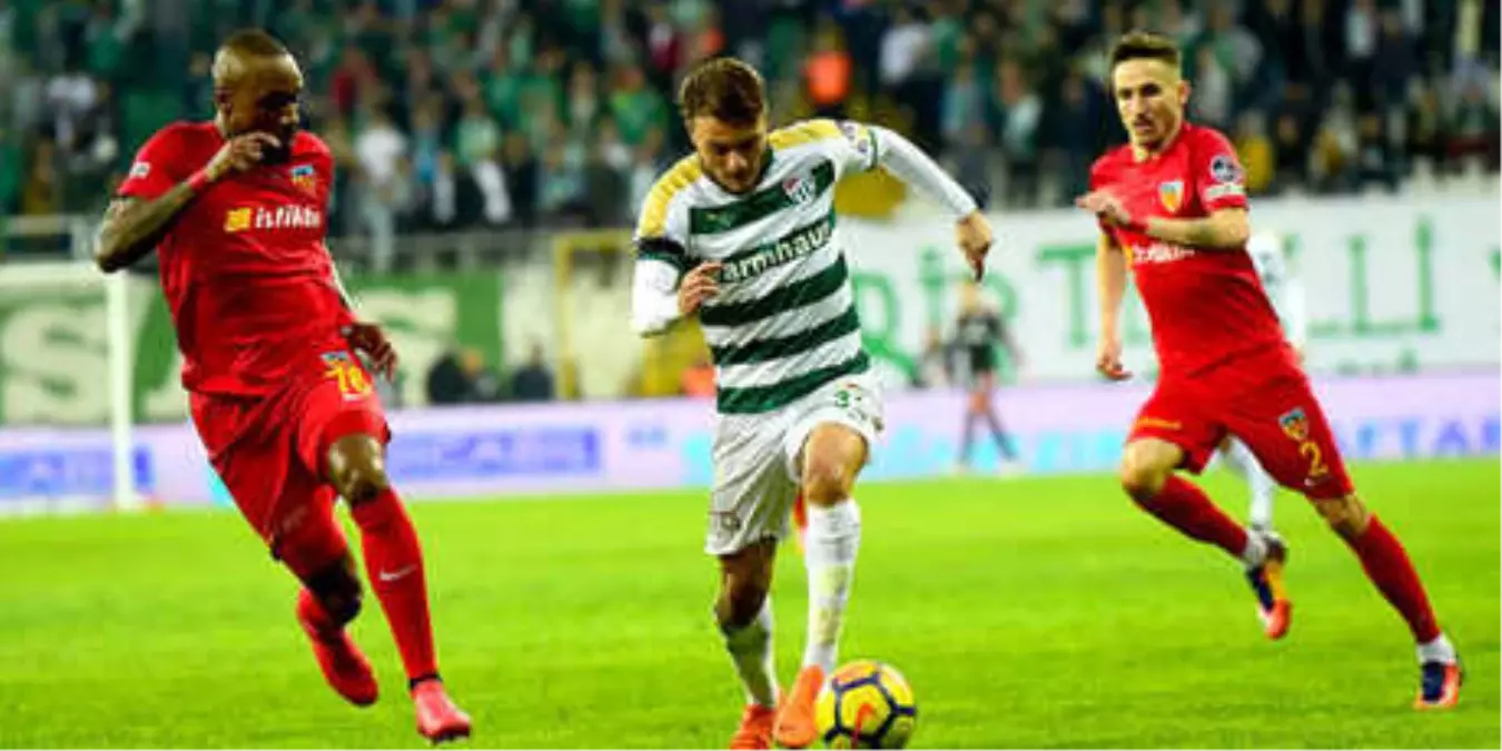 Bursaspor Sahasında Kayserispor\'u Ağırlıyor