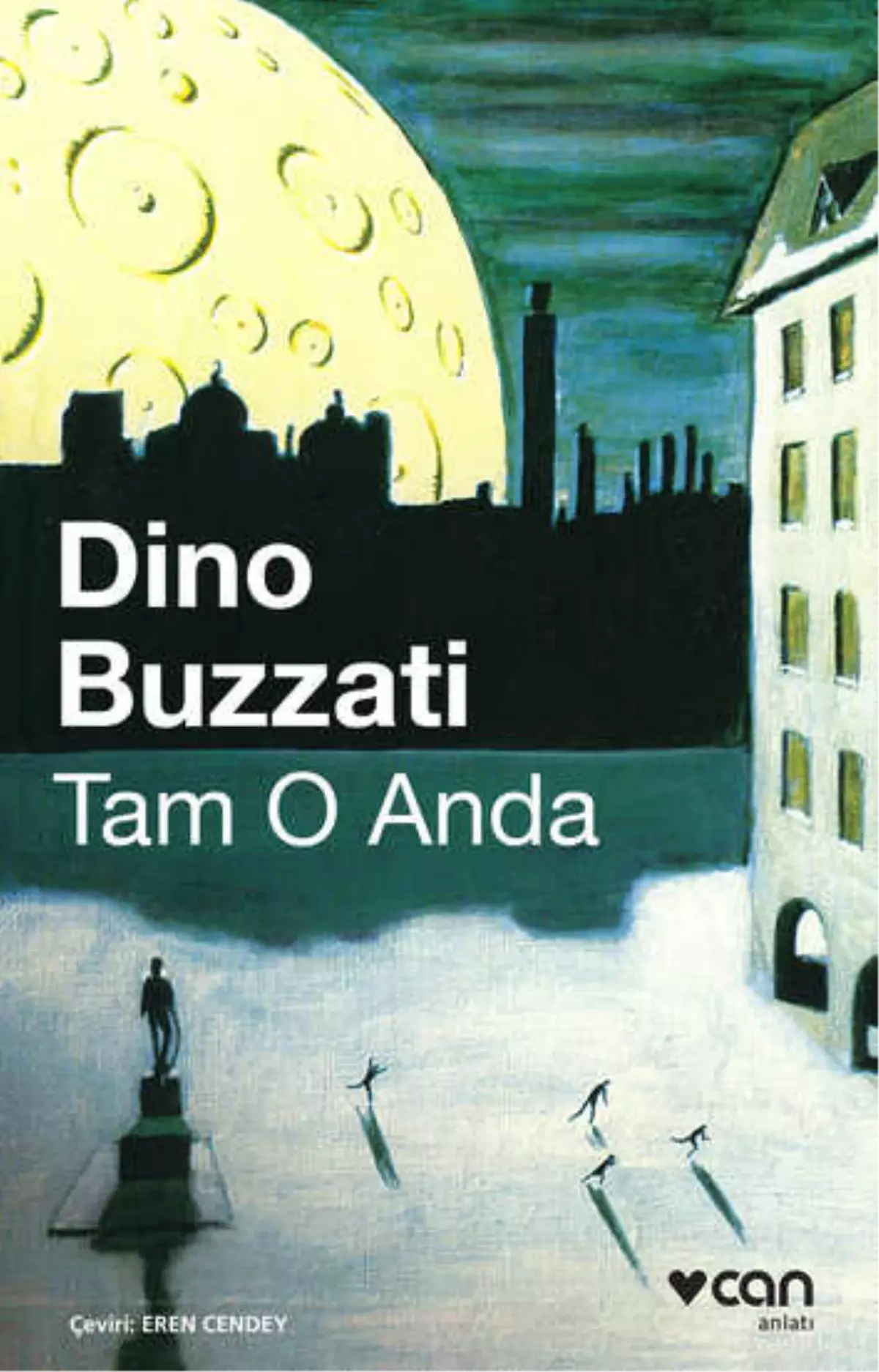 Dino Buzzati\'den Tam O Anda