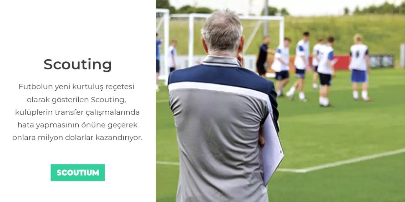 Futbolun Yeni Reçetesi: Scouting