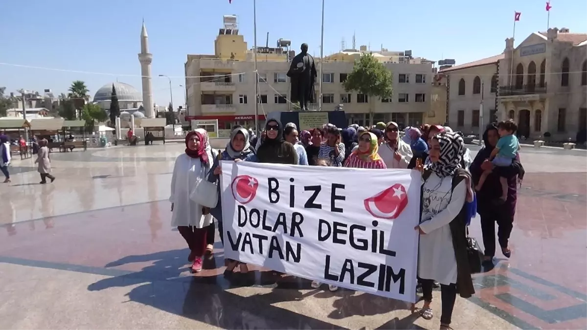 Kilisli Kadınlardan, \'Bize Dolar Değil, Vatan Lazım\' Kampanyası