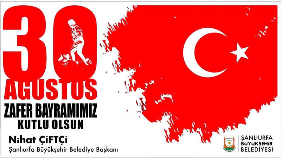 Çiftçi\' Den 30 Ağustos Zafer Bayramı Mesajı