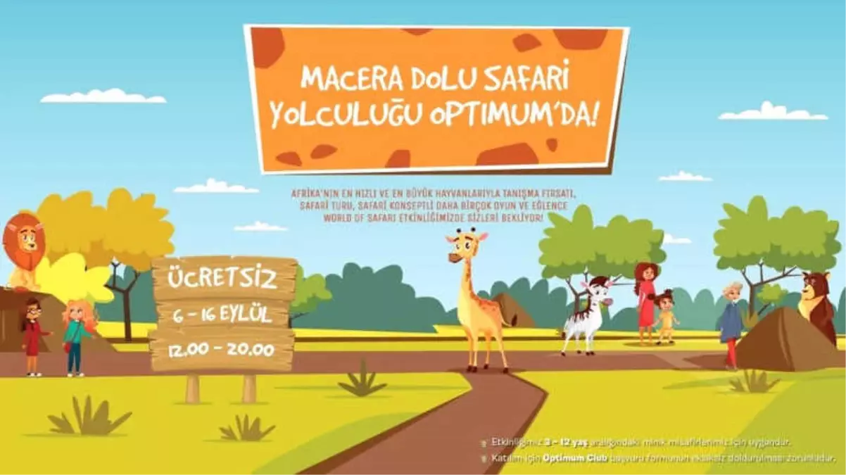 Optimum, "World Of Safari" Etkinliklerine Ev Sahipliği Yapacak