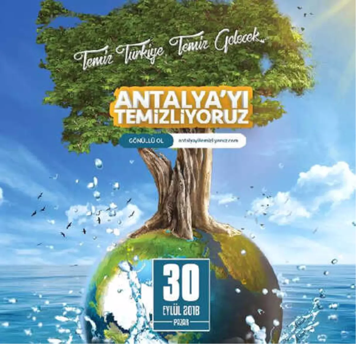 100 Bin Gönüllü, 30 Eylül\'de Antalya\'yı Temizleyecek