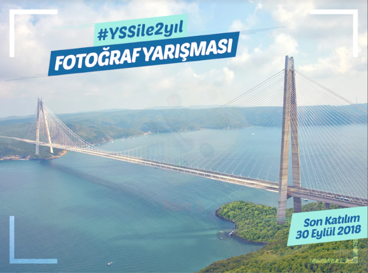 Yavuz Sultan Selim Köprüsü 2. Yaşını Instagram Fotoğraf Yarışması ile Kutluyor