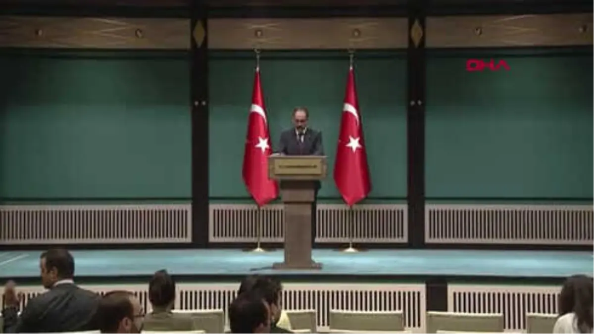 İbrahim Kalın Hükümetin Gündeminde Yok -1