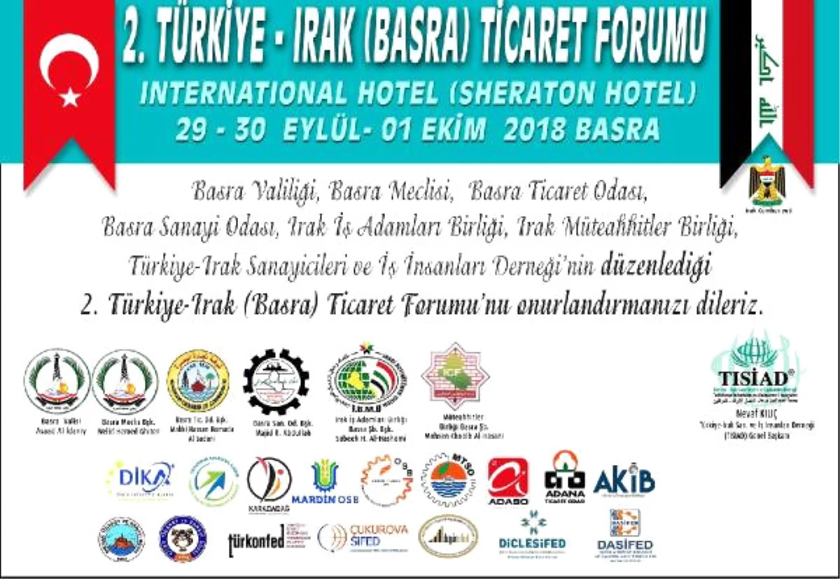 Türkiye-Irak Ticaret Forumu, Basra\'daki Olaylar Nedeniyle Ertelendi