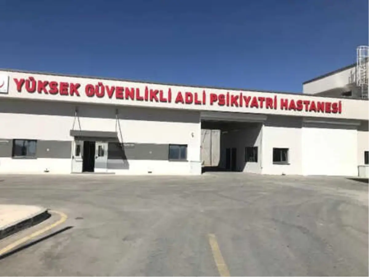 Elazığ\'da \'Yüksek Güvenlikli Adli Psikiyatri Hastanesi\' Açıldı