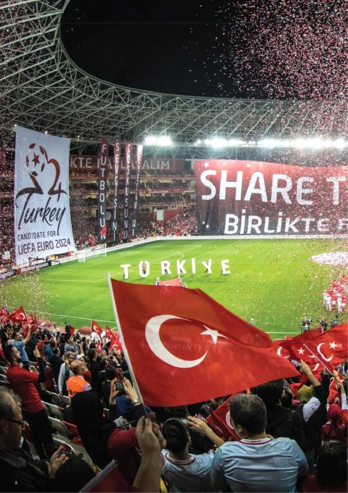Türkiye\'nin UEFA Euro 2024 Adaylık Dosyası Açıklandı