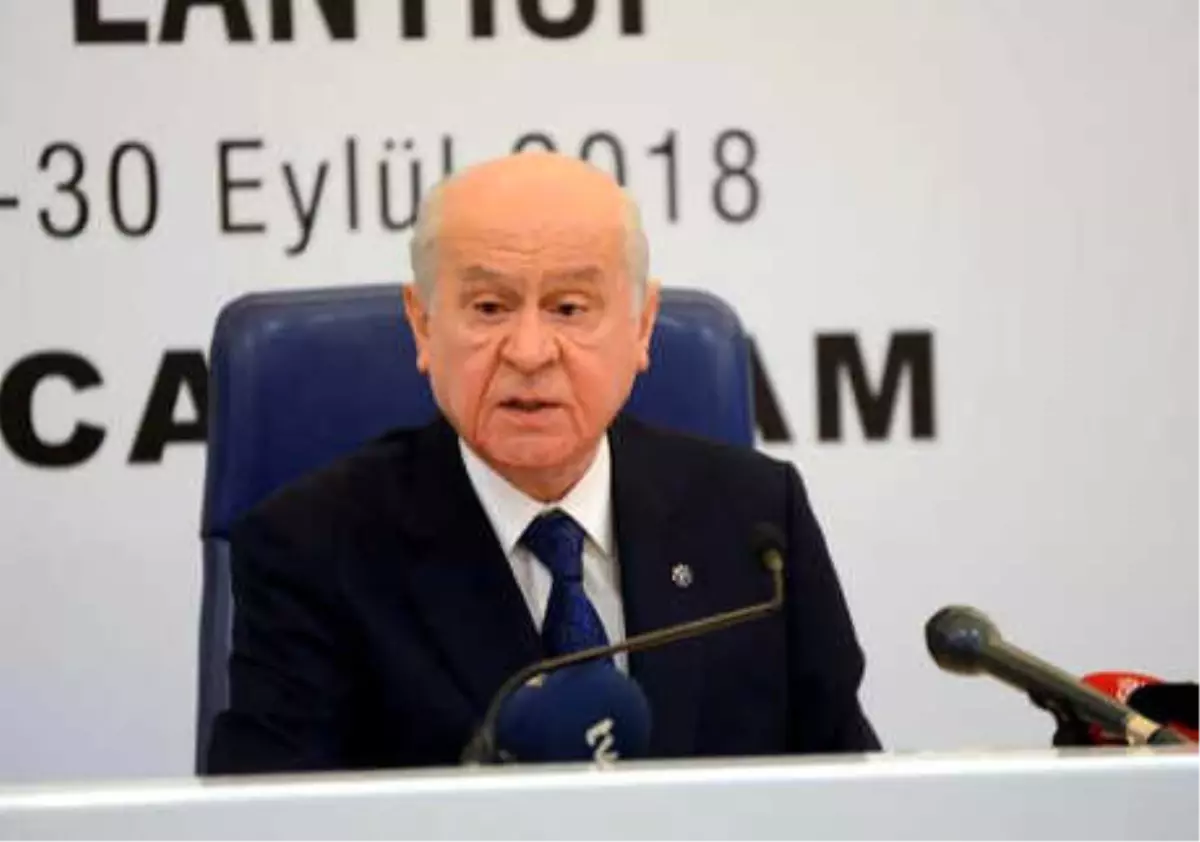 Bahçeli: İstanbul Haricinde Her Seçim Bölgesinde Adaylarımız Olacaktır