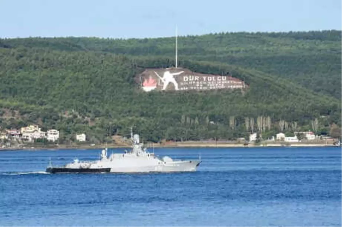 Çanakkale Boğazı\'ndan 2 Rus Savaş Gemisi Geçti